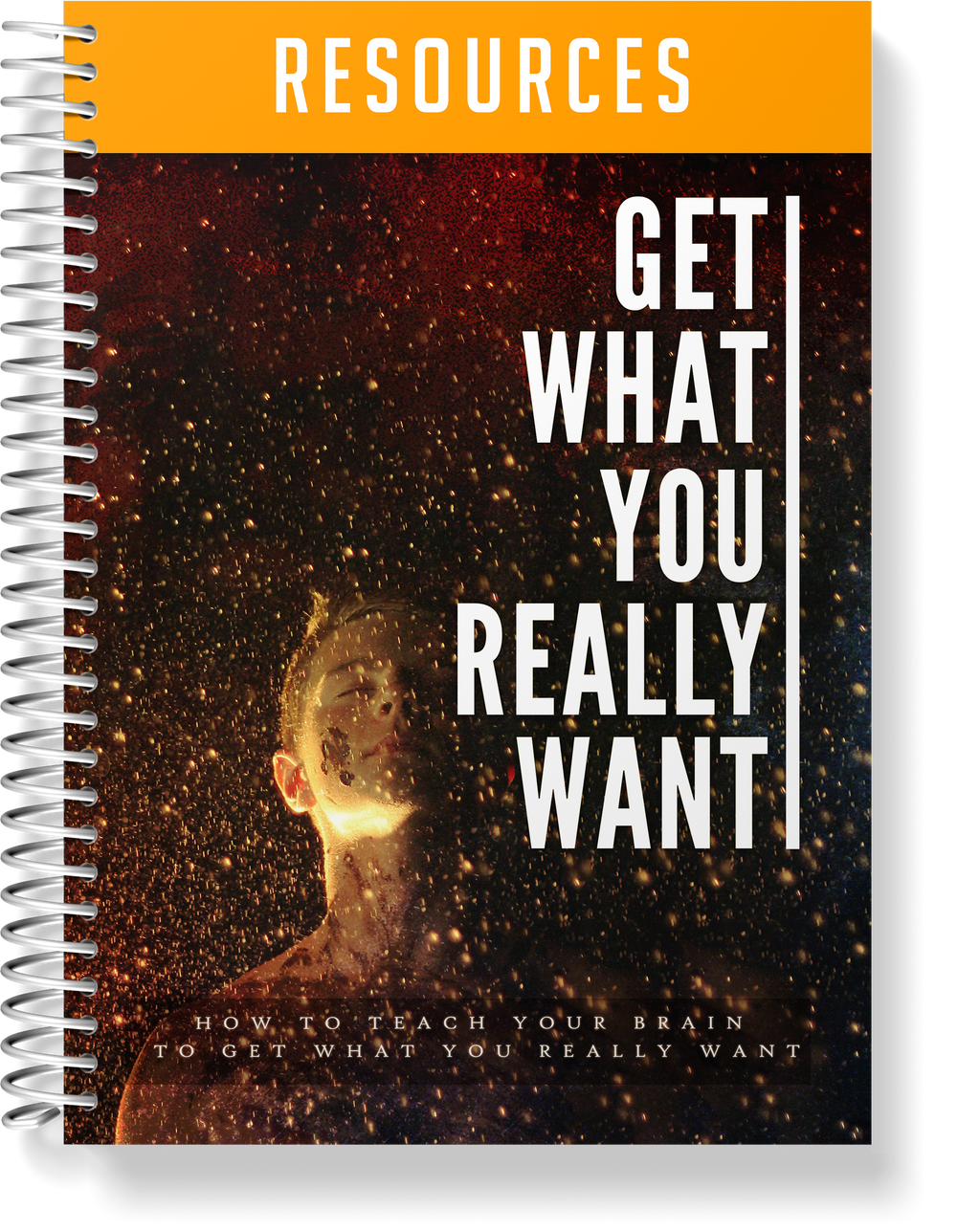 Get What You Really Want In Life